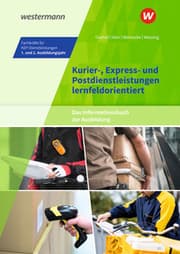 Cover von Kurier-, Express- und Postdienstleistungen lernfeldorientiert: Das Informationsbuch zur Ausbildung