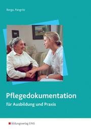 Cover von Pflegedokumentation für Ausbildung und Praxis