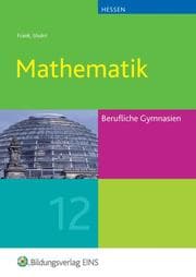 Cover von Mathematik für das Berufliche Gymnasium in Hessen