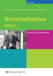 Cover von Wirtschaftslehre für das Berufliche Gymnasium in Hessen