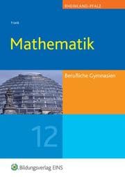 Cover von Mathematik für das Berufliche Gymnasium in Rheinland Pfalz