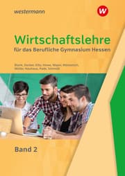 Cover von Wirtschaftslehre für das Berufliche Gymnasium in Hessen
