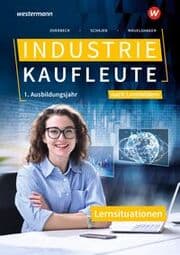 Cover von Industriekaufleute - Ausgabe nach Ausbildungsjahren und Lernfeldern