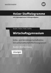 Cover von Holzer Stofftelegramme Baden-Württemberg - Wirtschaftsgymnasium