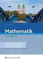 Cover von Mathematik - Ausgabe für das Berufliche Gymnasium in Baden-Württemberg
