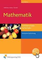 Cover von Mathematik für Fachoberschulen und Fachschulen technische Fachrichtungen in Sachsen