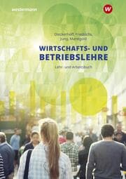 Cover von Wirtschafts- und Betriebslehre für gewerbliche, landwirtschaftliche, hauswirtschaftliche und sozialpflegerische Berufsschulen