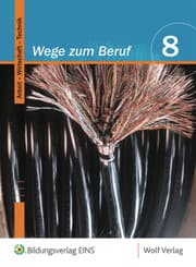 Cover von Wege zum Beruf: Arbeit - Wirtschaft - Technik