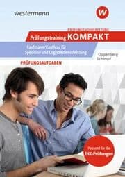 Cover von Prüfungsvorbereitung Prüfungstraining KOMPAKT - Kaufmann/Kauffrau für Spedition und Logistikdienstleistung