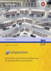 Cover von mitgestalten - Geschichte mit Gemeinschaftskunde für das Berufliche Gymnasium
