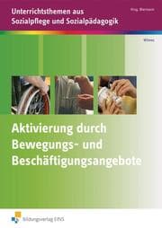Cover von Aktivierung durch Bewegungs- und Beschäftigungsangebote