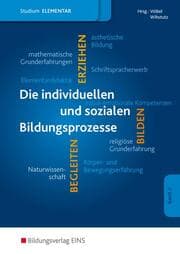 Cover von Die individuellen und sozialen Bildungsprozesse im Elementarbereich