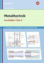 Cover von Metalltechnik Lernsituationen, Technologie, Technische Mathematik