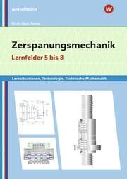 Cover von Zerspanungsmechanik Lernsituationen, Technologie, Technische Mathematik