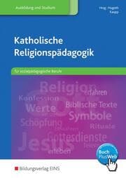 Cover von Katholische Religionspädagogik für sozialpädagogische Berufe