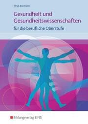 Cover von Gesundheit und Gesundheitswissenschaften für die berufliche Oberstufe
