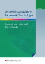 Cover von Unterrichtsgestaltung Pädagogik/Psychologie