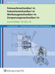 Cover von Metalltechnik - Lernsituationen, Technische Kommunikation, Arbeitsplanung