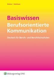 Cover von Basiswissen Berufsorientierte Kommunikation