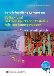Cover von Volks- und Betriebswirtschaftslehre mit Rechnungswesen für Wirtschaftsschulen in Baden-Württemberg