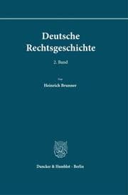 Cover von Deutsche Rechtsgeschichte. 2. Band.