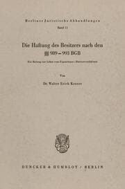 Cover von Die Haftung des Besitzers nach den §§ 989 - 993 BGB.