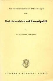 Cover von Marktformenlehre und Monopolpolitik.