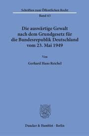 Cover von Die auswärtige Gewalt nach dem Grundgesetz für die Bundesrepublik Deutschland vom 23. Mai 1949.
