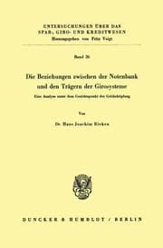 Cover von Die Beziehungen zwischen der Notenbank und den Trägern der Girosysteme.