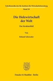 Cover von Die Holzwirtschaft der Welt.