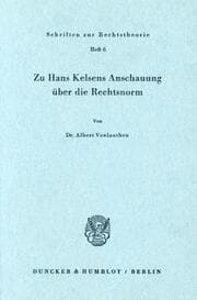 Cover von Zu Hans Kelsens Anschauung über die Rechtsnorm.