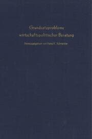 Cover von Grundsatzprobleme wirtschaftspolitischer Beratung.