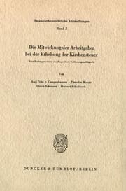 Cover von Die Mitwirkung der Arbeitgeber bei der Erhebung der Kirchensteuer.