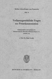 Cover von Verfassungsrechtliche Fragen zur Pressekonzentration.