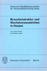 Cover von Branchenstruktur und Wachstumsaussichten in Hessen.