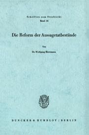 Cover von Die Reform der Aussagetatbestände.