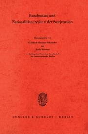 Cover von Bundesstaat und Nationalitätenrecht in der Sowjetunion.