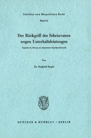 Cover von Der Rückgriff des Scheinvaters wegen Unterhaltsleistungen.