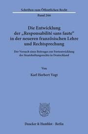 Cover von Die Entwicklung der 'Responsabilité sans faute' in der neueren französischen Lehre und Rechtsprechung.