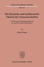 Cover von Die klassische und neoklassische Theorie der Genossenschaften.