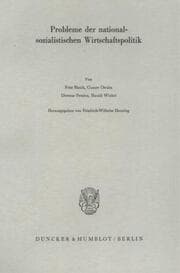 Cover von Probleme der nationalsozialistischen Wirtschaftspolitik.