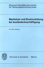 Cover von Wachstum und Strukturbildung bei Ausländerbeschäftigung.