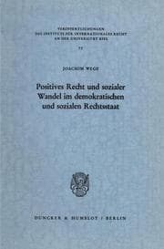 Cover von Positives Recht und sozialer Wandel im demokratischen und sozialen Rechtsstaat.