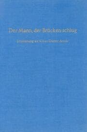 Cover von Der Mann, der Brücken schlug.
