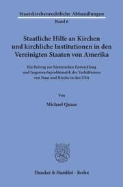 Cover von Staatliche Hilfe an Kirchen und kirchliche Institutionen in den Vereinigten Staaten von Amerika.