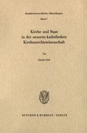 Cover von Kirche und Staat in der neueren katholischen Kirchenrechtswissenschaft.