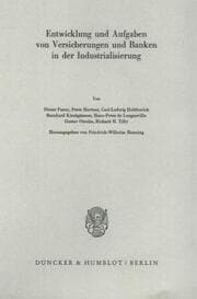 Cover von Entwicklung und Aufgaben von Versicherungen und Banken in der Industrialisierung.