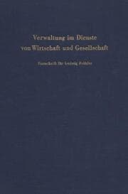 Cover von Verwaltung im Dienste von Wirtschaft und Gesellschaft.