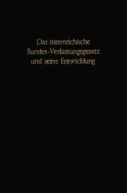 Cover von Das österreichische Bundes-Verfassungsgesetz und seine Entwicklung.