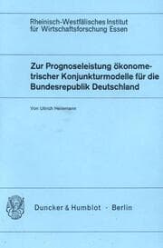 Cover von Zur Prognoseleistung ökonometrischer Konjunkturmodelle für die Bundesrepublik Deutschland.